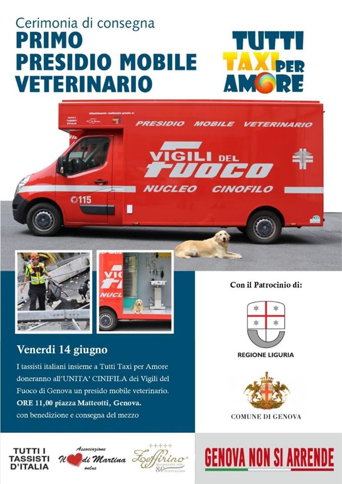 Venerdì 14 giugno a Genova la consegna ai Vigili del Fuoco del presidio mobile veterinario. Presente la Onlus “Il Cuore di Martina”/L’iniziativa